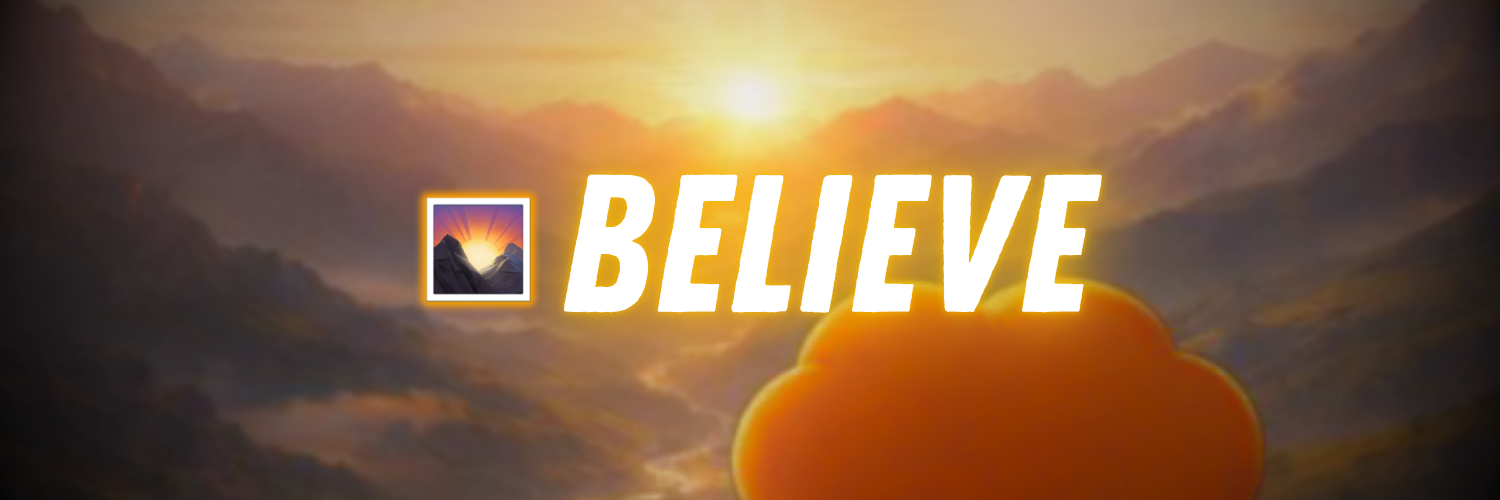 Believe Banner